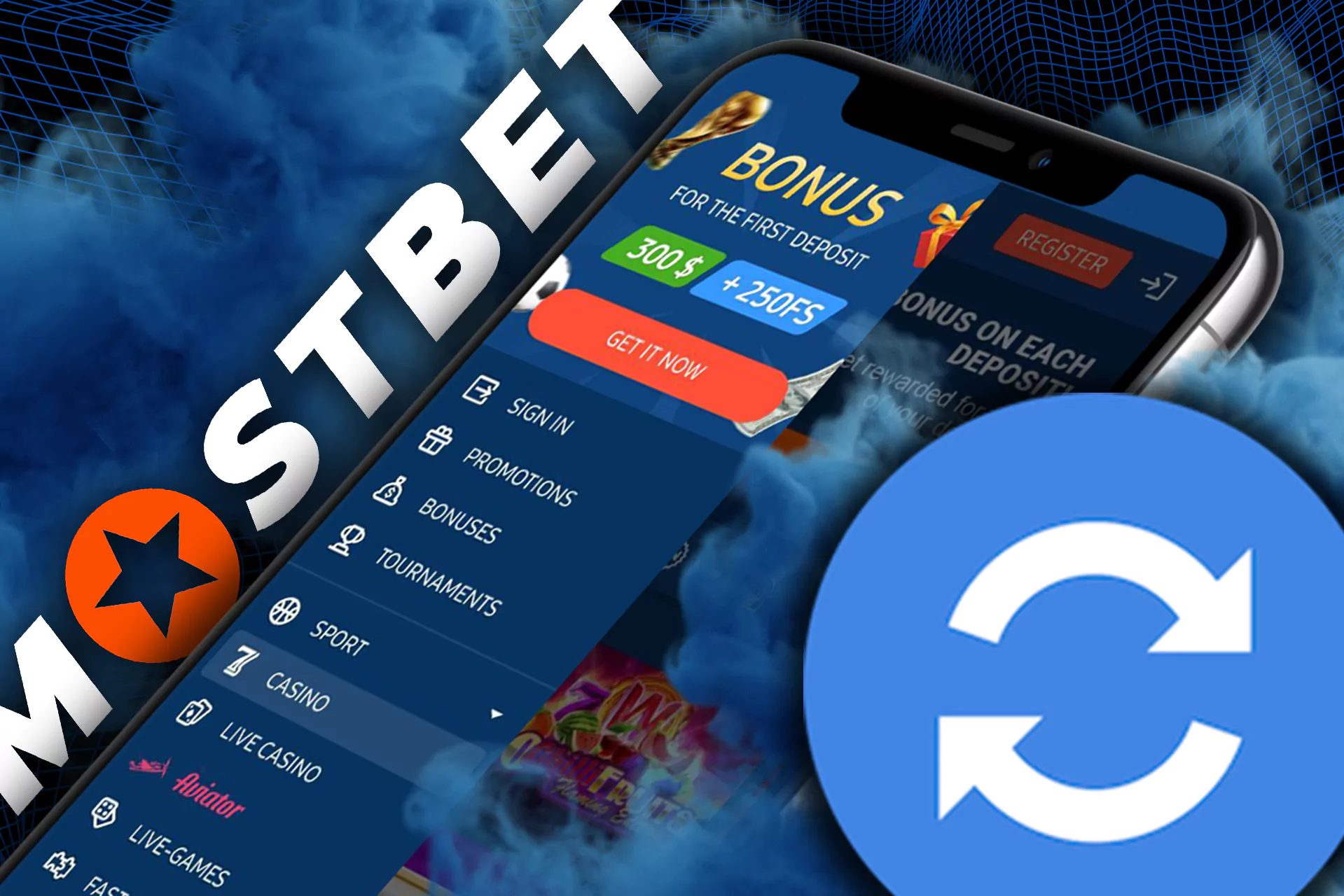 Update your Mostbet to get the latest version.