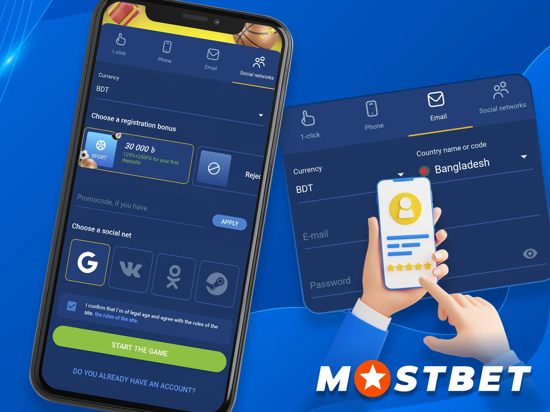 Complete the easy Mostbet App BD registration process.
