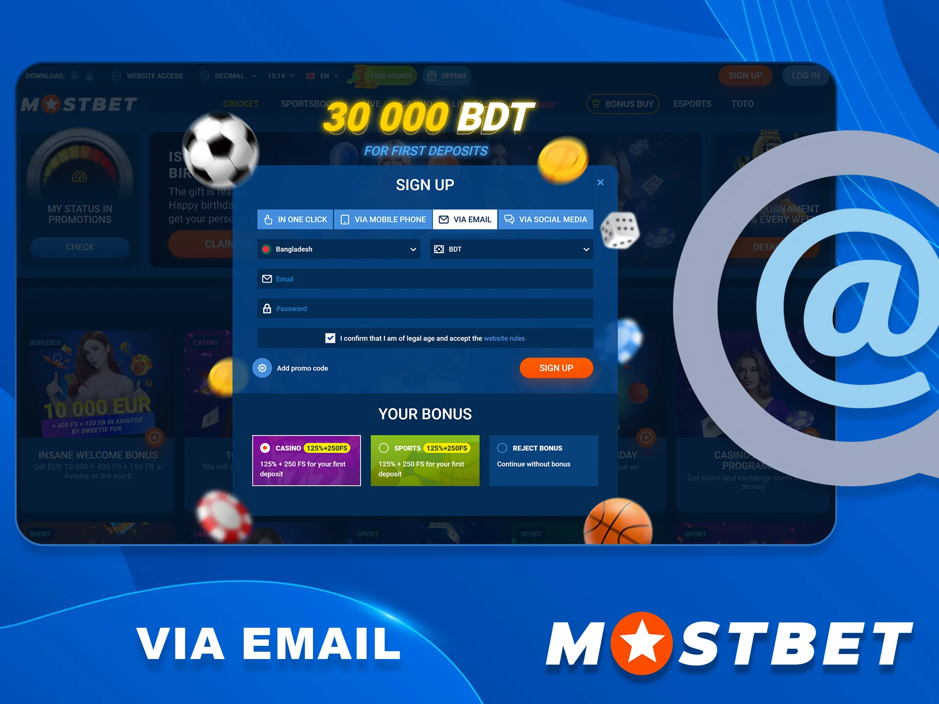 Complete Mostbet registration using your personal Email.