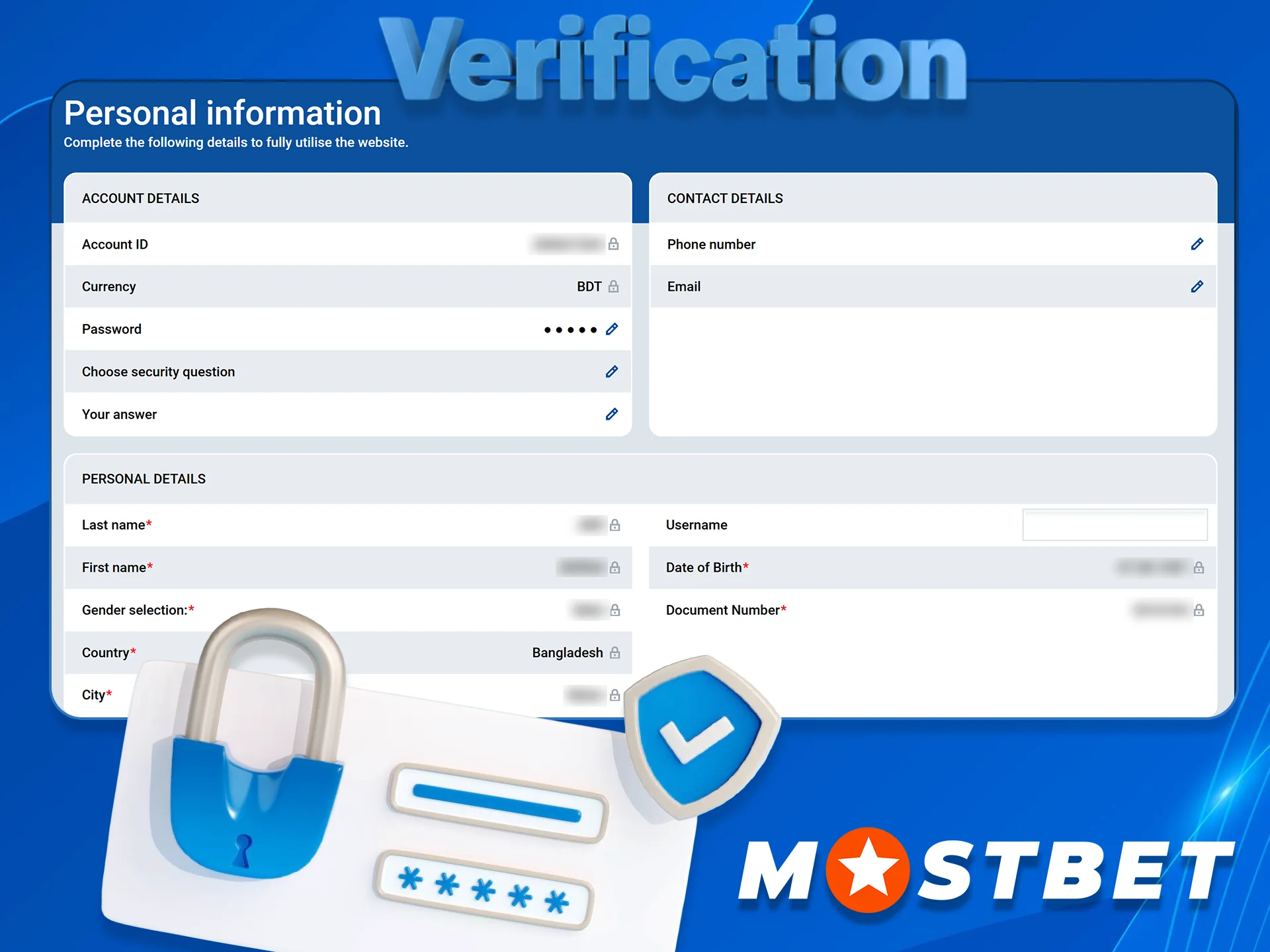 Finish Verifying Your Account for full access to Mostbet.