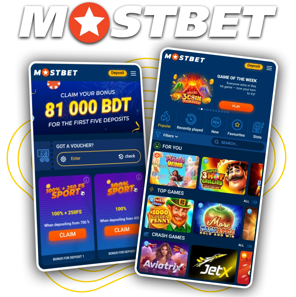 Download Mostbet App for Android and iOS devices.