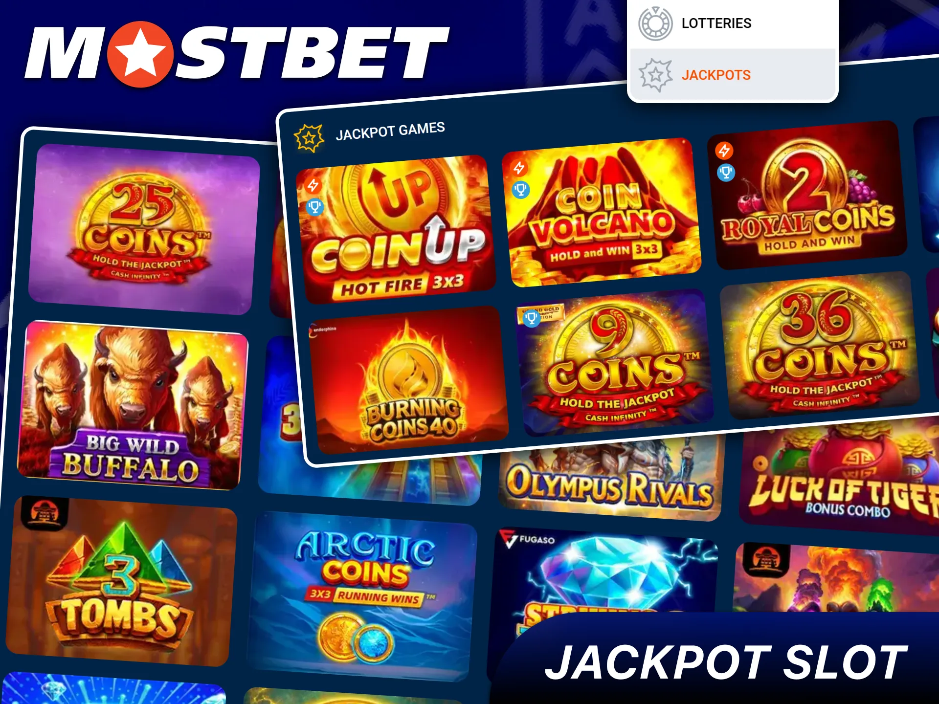 Slots featuring progressive and fixed jackpots on the Mostbet site.