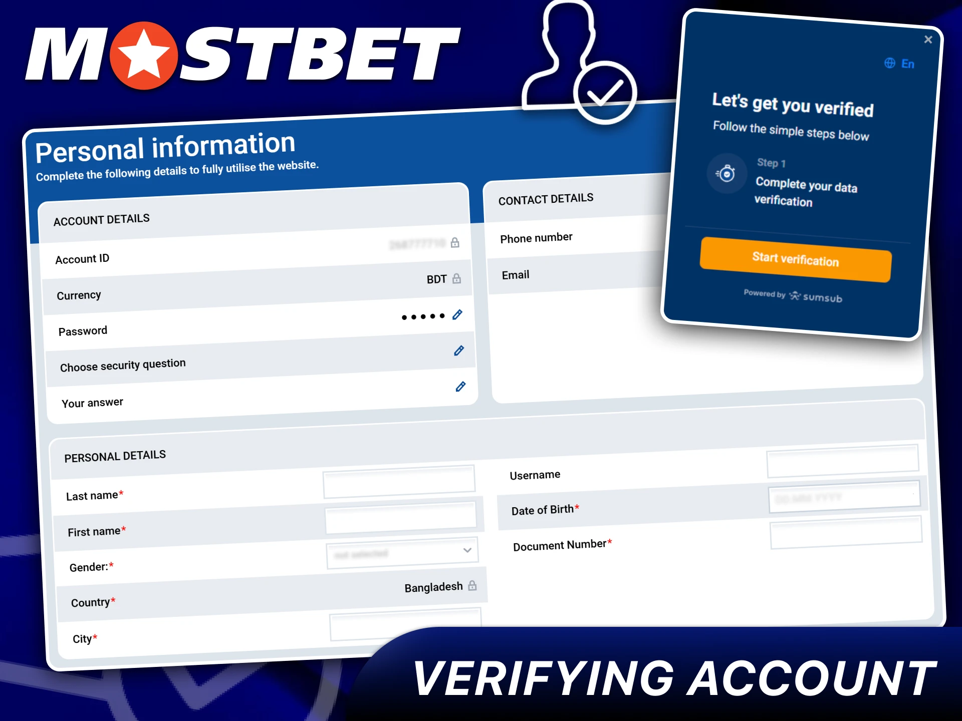 Finish Verifying Your Account for full access to Mostbet.
