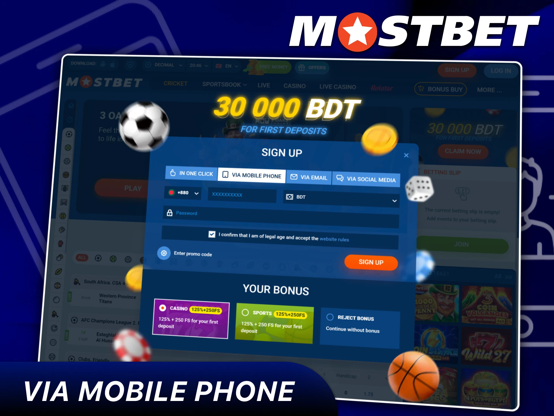 Register or log in via Mobile Phone easily.